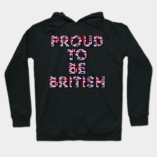 Proud to be British Hoodie